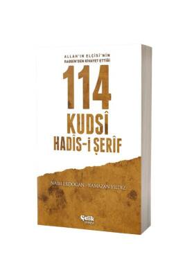 114 Kudsi Hadisi Şerif - Çelik Yayınevi (1)
