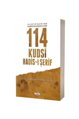 114 Kudsi Hadisi Şerif - Çelik Yayınevi