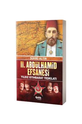 2. Abdulhamid Efsanesi - Çelik Yayınevi