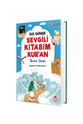 365 Günde Sevgili Kitabım Kuran - Timaş Çocuk Yayınları (1)