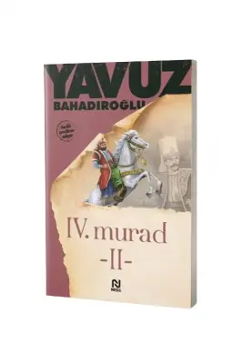 4. Murad 2. Cilt - Nesil Yayınları (1)