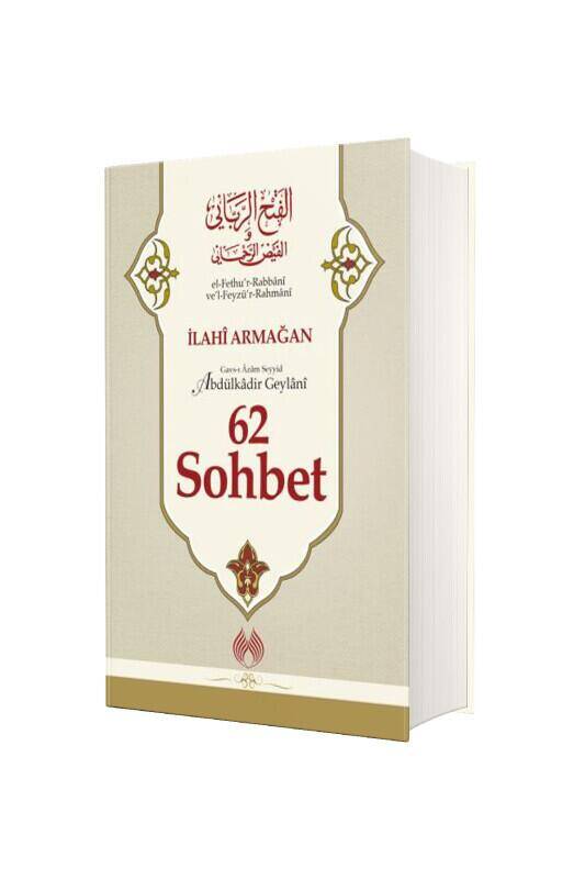 62 Sohbet İlahi Armağan - 2