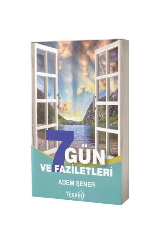 7 Gün Ve Faziletleri - 2