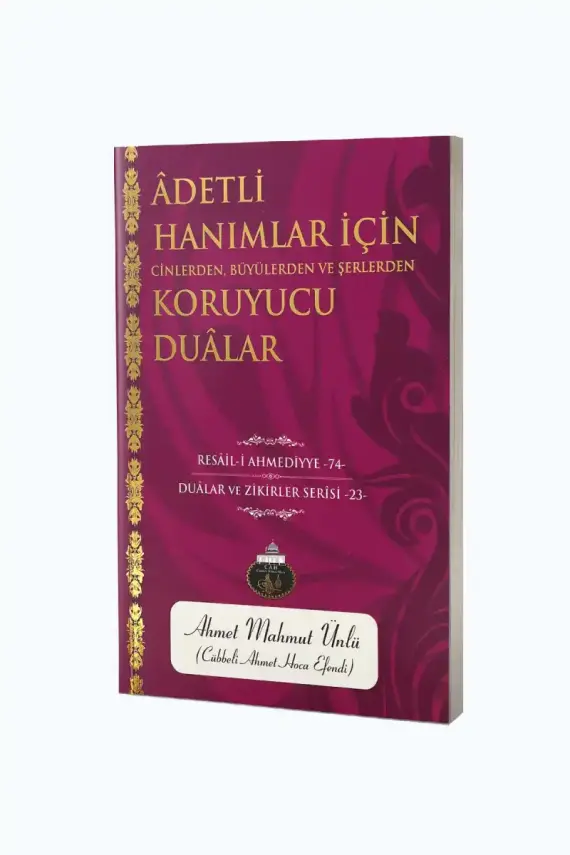 Adetli Hanımlar İçin Koruyucu Dualar - 1