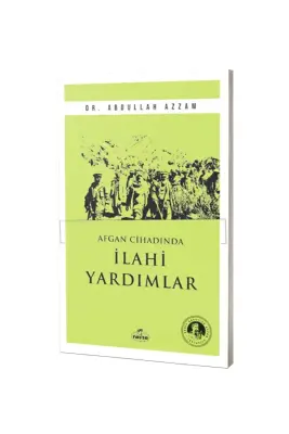 Afgan Cihadında İlahi Yardımlar - 1