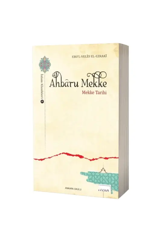 Ahbaru Mekke Mekke Tarihi - 2