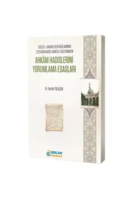 Ahkam Hadislerini Yorumlama Esasları - Erkam Yayınları (1)