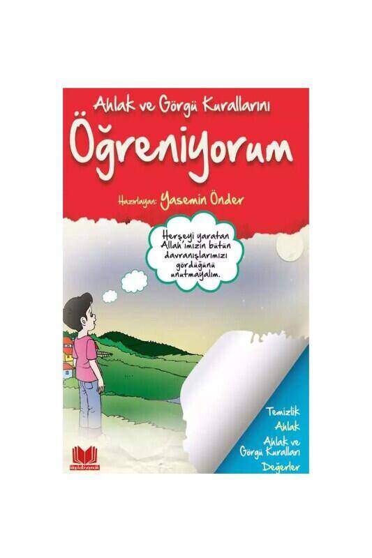 Ahlak Ve Görgü Kurallarını Öğreniyorum - 2