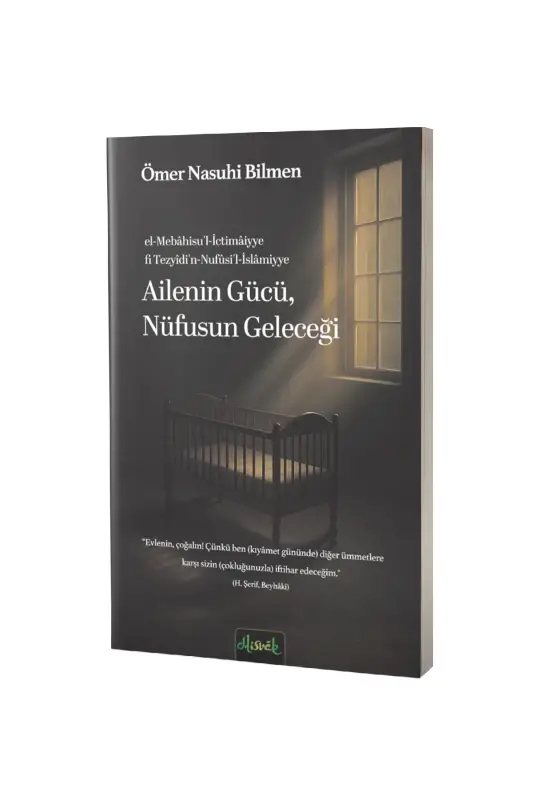 Ailenin Gücü Nufüsün Geleceği - 2