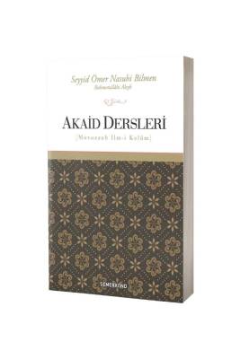 Akaid Dersleri - Semerkand Yayınları