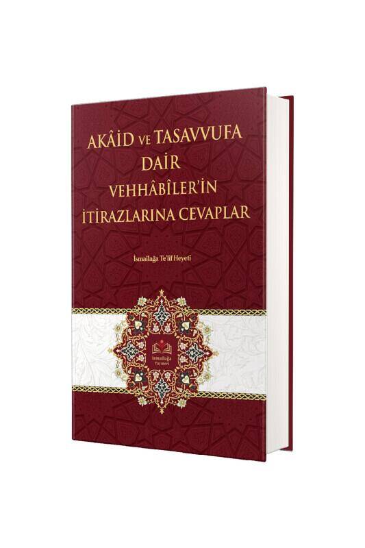 Akaid ve Tasavvufa Dair Vehhabilerin İtirazlarına Cevaplar - 2