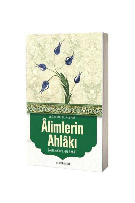 Alimlerin Ahlakı - 2