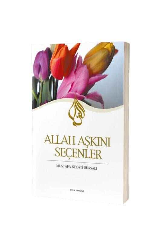 Allah Aşkını Seçenler - 2