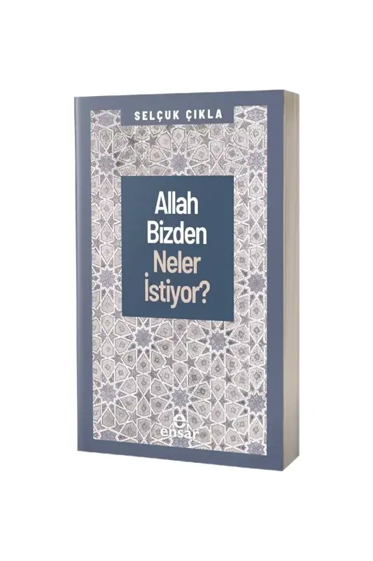 Allah Bizden Neler İstiyor? - 2