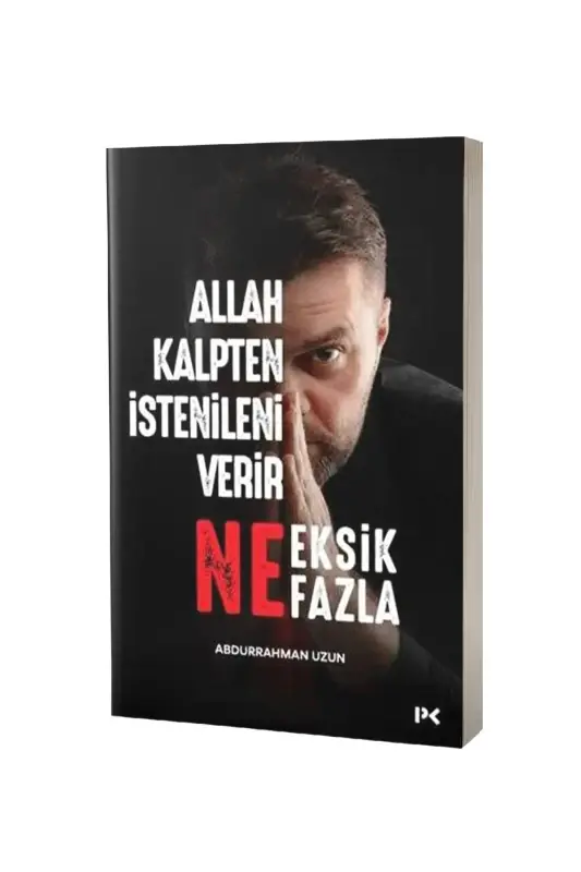 Allah Kalpten İstenileni Verir Ne Eksik Ne Fazla - 2