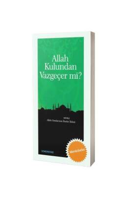 Allah Kulundan Vazgeçer Mi - Semerkand Yayınları (1)