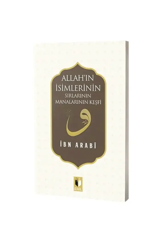 Allahın İsimlerinin Sırları Manalarının Keşfi - 1