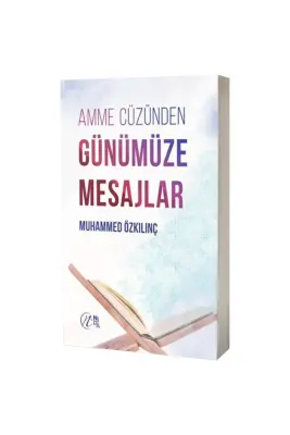 Amme Cüzünden Günümüze Mesajlar - 1
