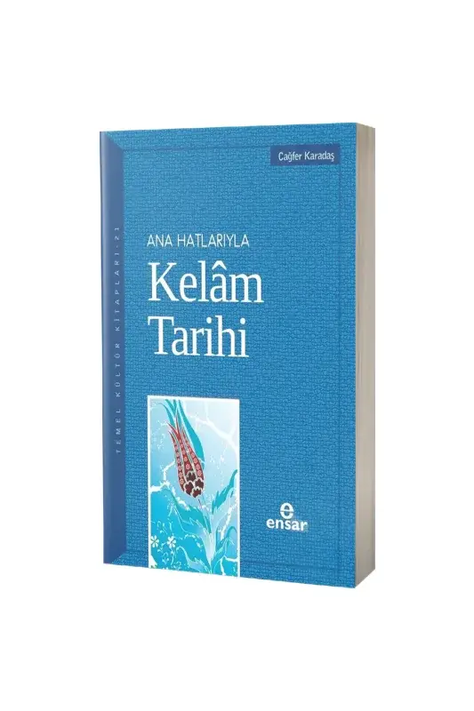 Ana Hatlarıyla Kelam Tarihi - 2
