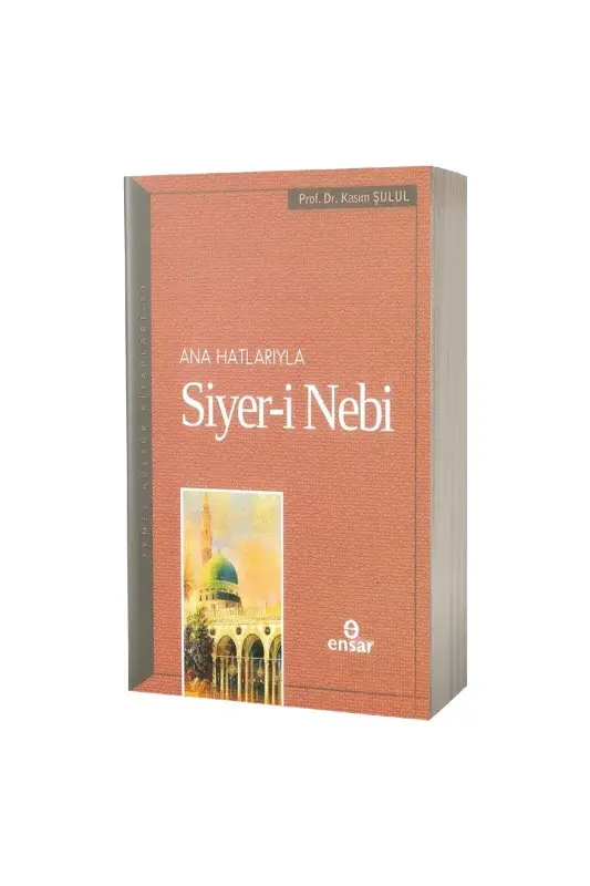 Ana Hatlarıyla Siyeri Nebi - 2