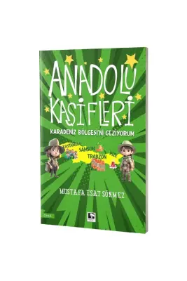 Anadolu Kaşifleri Karadeniz Bölgesini Geziyorum - 1