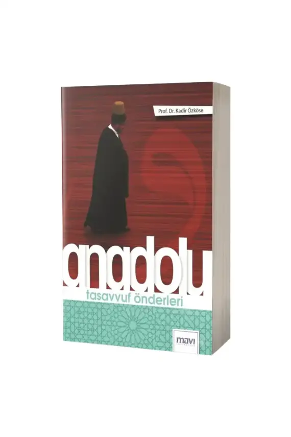 Anadolu Tasavvuf Önderleri - 1