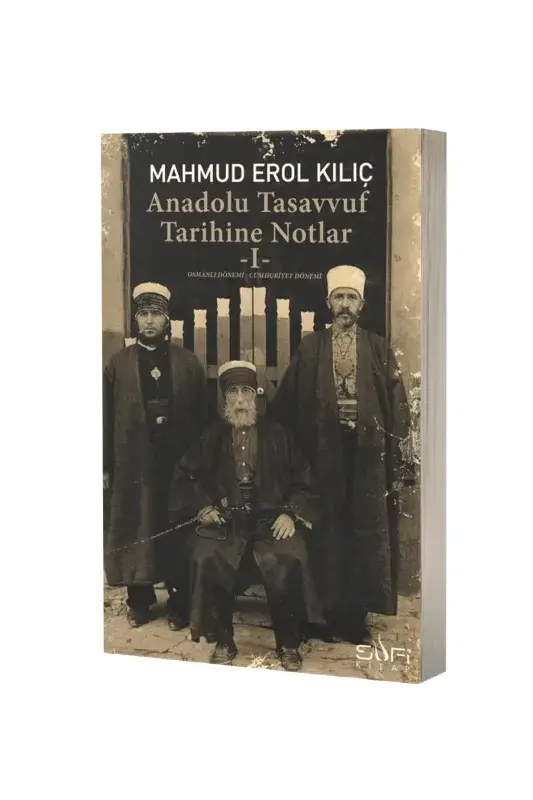 Anadolu Tasavvuf Tarihine Notlar 1 - 2