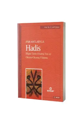 Anahatlarıyla Hadis - 1