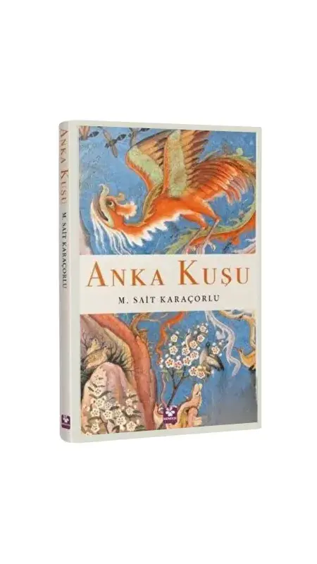 Anka Kuşu - 2