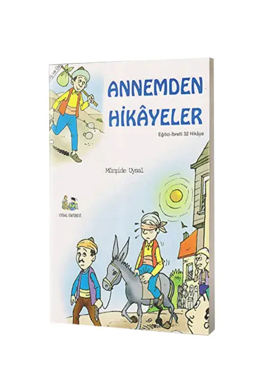 Annemden Hikayeler - 7+ Yaş - 2