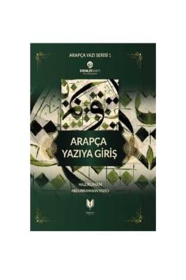 Arapça Yazıya Giriş - Rabbani Yayınevi