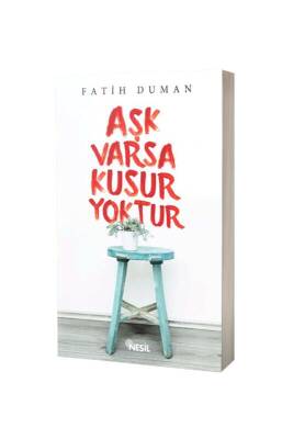 Aşk Varsa Kusur Yoktur - Nesil Yayınları (1)