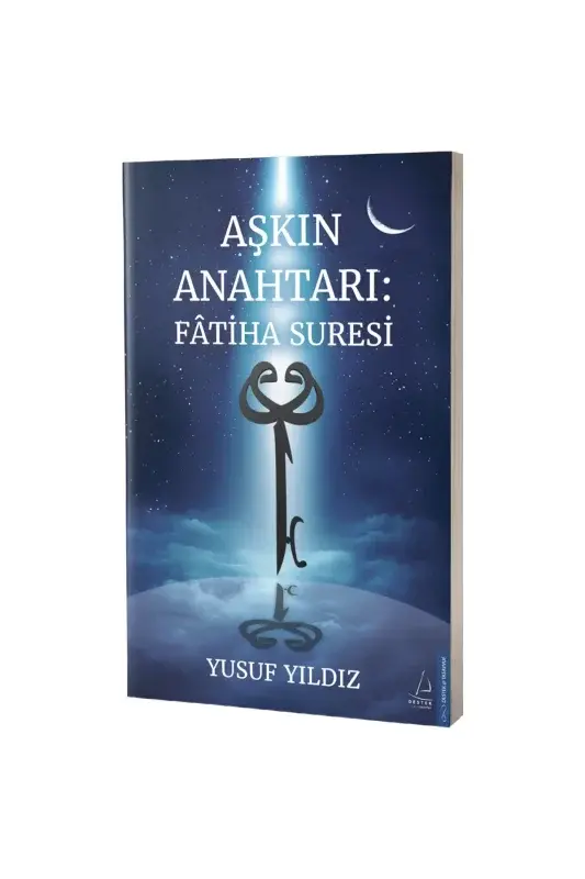 Aşkın Anahtarı Fatiha Suresi - 2