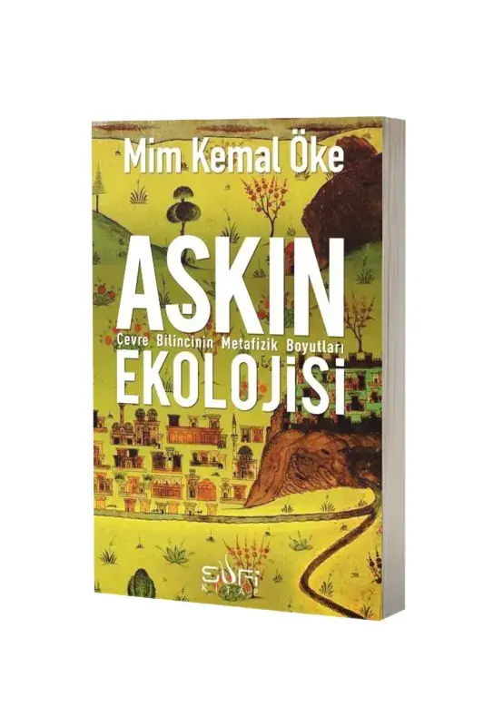 Aşkın Ekolojisi - 2