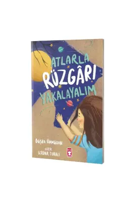 Atlarla Rüzgarı Yakalayalım - Timaş Çocuk Yayınları (1)