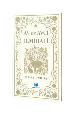 Av ve Avcılık İlmihali - Çelebi Yayınları (1)