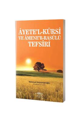 Ayetel Kürsi Ve Amener Rasulü Tefsiri - Ahıska Yayınevi