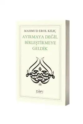Ayırmaya Değil Birleştirmeye Geldik - 1