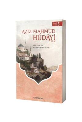 Aziz Mahmud Hüdayi - Semerkand Yayınları (1)