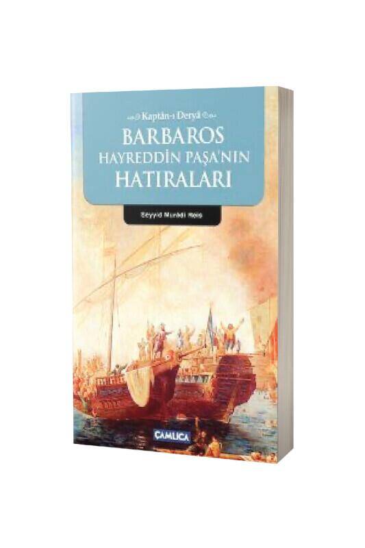 Barbaros Hayreddin Paşanın Hatıraları - 2