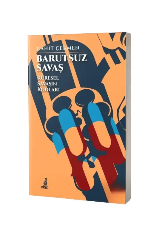 Barutsuz Savaş Küresel Savaşın Kodları - 2