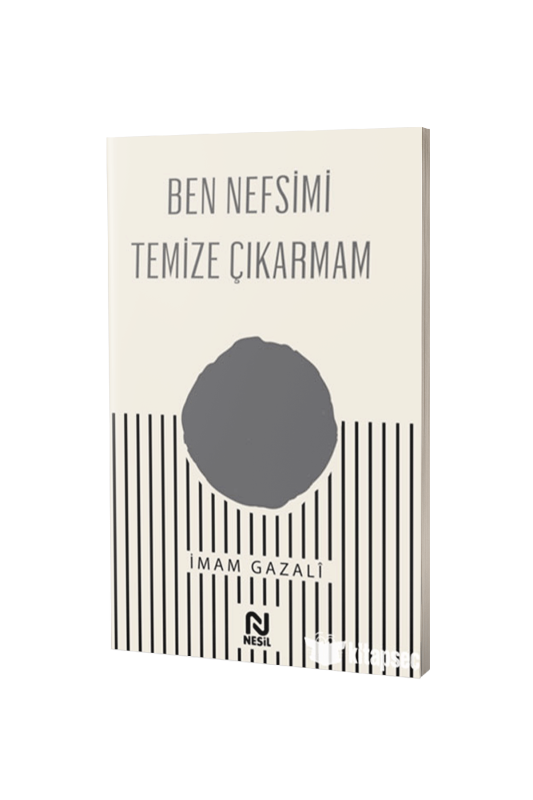 Ben Nefsimi Temize Çıkarmam - 2