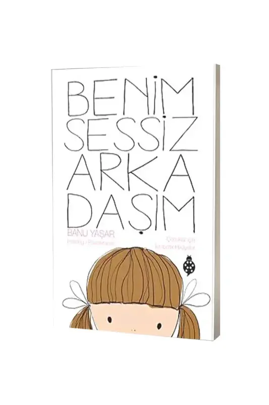 Benim Sessiz Arkadaşım - 2