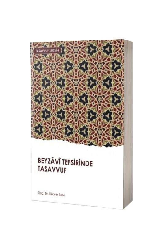 Beyzavi Tefsirinde Tasavvuf - 2