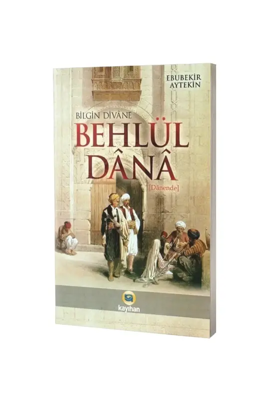 Bilgin Divane Behlül Dana - 2