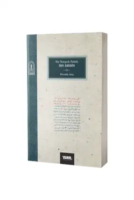 Bir Osmanlı Fakihi İbn Abidin - 1