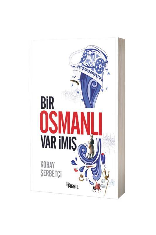 Bir Osmanlı Var İmiş - 2