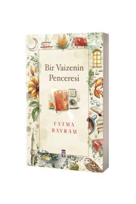 Bir Vaizenin Penceresi - Timaş Yayınları
