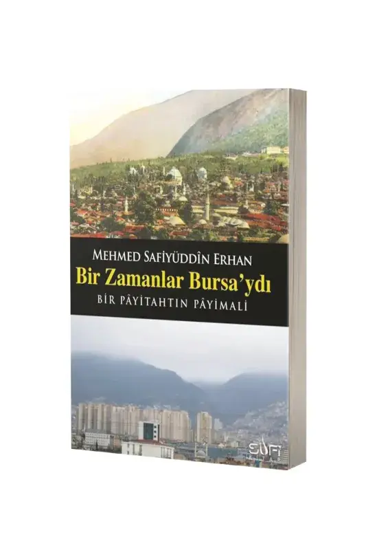 Bir Zamanlar Bursaydı - 2