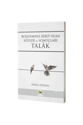 Boşanmaya Sebep Olan Sözler ve Sonuçları Talak - Kayıhan Yayınları (1)